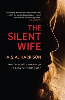 The Silent Wife by ASA Harrison