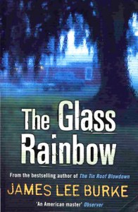 Glass Rainbow by James Lee Burke