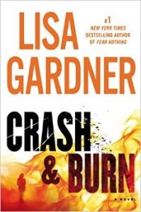 Crash & Burn by Lisa Gardner