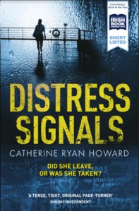 Distress Signals by Catherine Ryan Howard