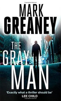 The Gray Man by Mark Greaney