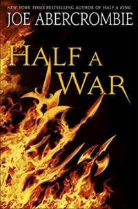 Half a War by Joe Abercrombie