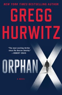 Orphan X by Gregg Hurwitz
