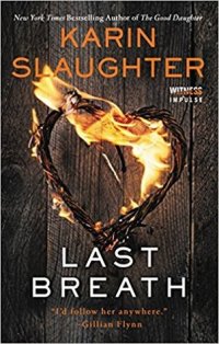 Last Breath by Karin Slaughter