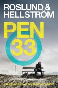 Pen 33 by Anders Roslund and Börge Hellström