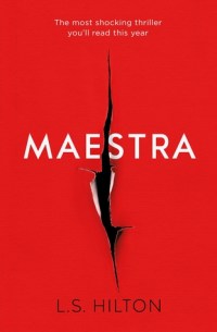 Maestra by L S Hilton
